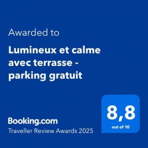 Lumineux et calme avec terrasse - parking gratuit